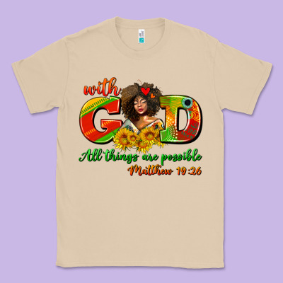 With God All Things Are Possible Juneteenth Classic Tee Designed By Adodesignshop