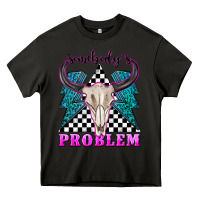 Asphalt somebodys problem Heavy Core Tee - texasbilliewilder