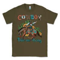 Army Green cowboy take me away rodeo Classic Tee - Artiststas