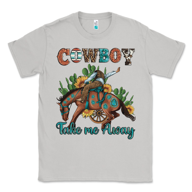 Cowboy Take Me Away Rodeo Classic Tee by Artiststas | Teevron