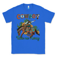 True Royal cowboy take me away rodeo Classic Tee - Artiststas