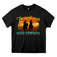 Black the world needs more cowboys Heavy Core Tee - texasbilliewilder