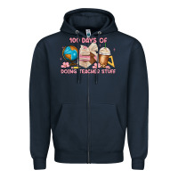 Navy 100 days of doing teacher stuff Zipper Hoodie - MaliasSmallBusiness