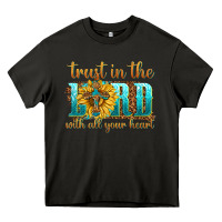 Trust In The Lord With All Your Heart Heavy Core Tee | Teevron