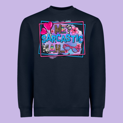 Me Sarcastic Nah Heavyweight Sweatshirt Designed By Adodesignshop