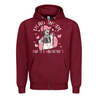 Burgundy dead inside but it's valentine's Zipper Hoodie - MaliasSmallBusiness