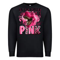 Black in october we wear pink dinosaur Premium Sweatshirt - LillyAllenDesigns