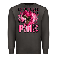 Smoke in october we wear pink dinosaur Premium Sweatshirt - LillyAllenDesigns