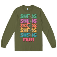 Army Green she is mom Long Sleeve Tee - JahusDesignShop