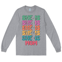 Heather Grey she is mom Long Sleeve Tee - JahusDesignShop