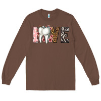 Chestnut love dentist life Long Sleeve Tee - Jasminsmagicworld