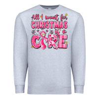 Heather Grey all i want for christmas is a cure breast cancer Premium Sweatshirt - LillyAllenDesigns