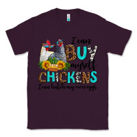 Plum i can buy myself chickens i can hatch my own eggs Classic Tee - AdoDesignShop