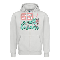 Dove Grey minding my own small business Zipper Hoodie - MaliasSmallBusiness
