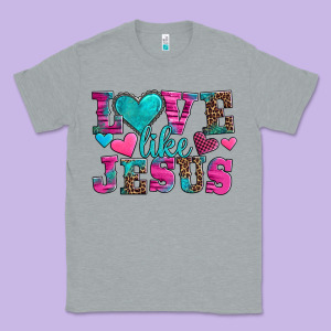 Love Like Jesus Valentine's Day Classic Tee Designed By Adodesignshop