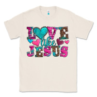 Natural love like jesus valentine's day Classic Tee - AdoDesignShop