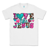 White love like jesus valentine's day Classic Tee - AdoDesignShop