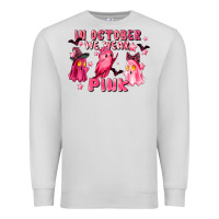 Dove Grey in october we wear pink Premium Sweatshirt - LillyAllenDesigns