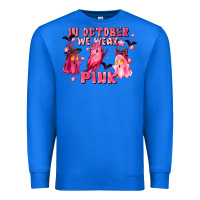 True Royal in october we wear pink Premium Sweatshirt - LillyAllenDesigns