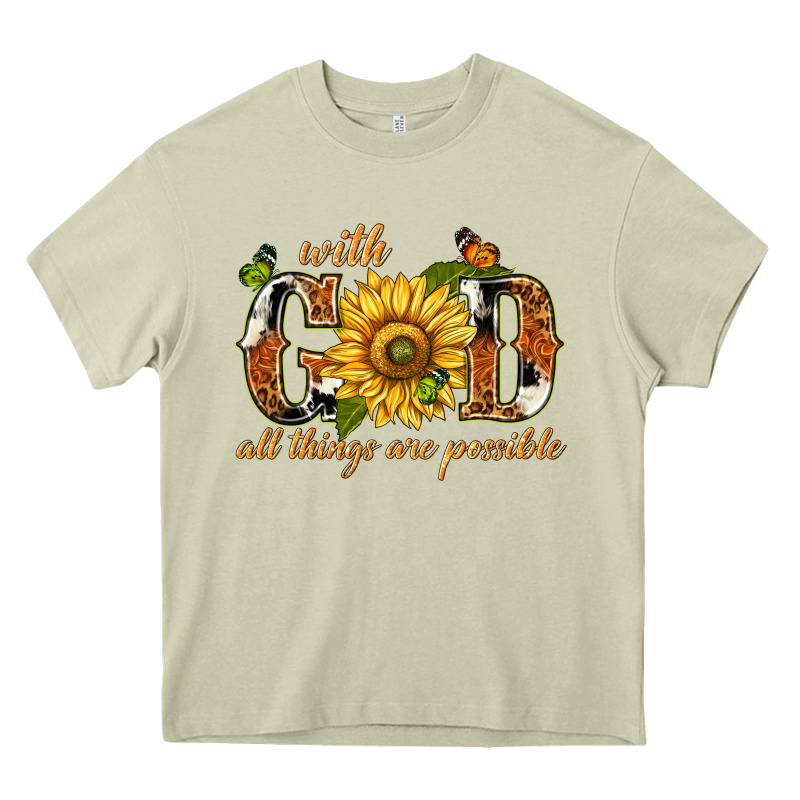 With God All Things Are Possible With Sunflower Heavy Core Tee by texasbilliewilder | Teevron