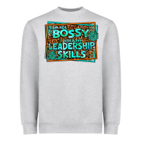 Heather Grey i am not bossy i just have leadership skills Heavyweight Sweatshirt - AdoDesignShop