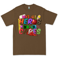 Cacao not all heros wear capes Premium Tee - Zillion Design Studio
