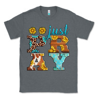 Charcoal Heather just pray western sunflowers Classic Tee - AdoDesignShop