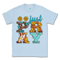 Dusty Blue just pray western sunflowers Classic Tee - AdoDesignShop