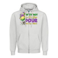 Dove Grey if i'm not on the floor pour me one more Zipper Hoodie - MaliasSmallBusiness