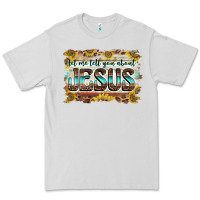 Dove Grey let me tell you about jesus Premium Tee - BarkalooDesign