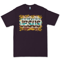 Plum let me tell you about jesus Premium Tee - BarkalooDesign