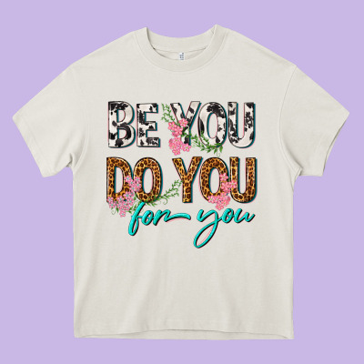 Be You Do You For You Heavy Core Tee Designed By Texasbilliewilder