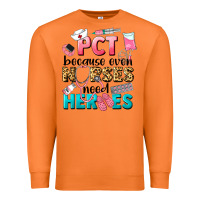 Carrot pct because nurses need heroes Premium Sweatshirt - LillyAllenDesigns