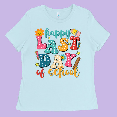 Happy Last Day Of School Ladies Tee Designed By Jahusdesignshop