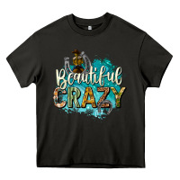 Asphalt beautiful crazy Heavy Core Tee - texasbilliewilder