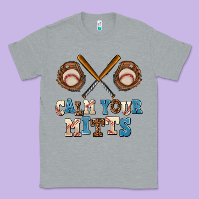 Calm Your Mitts Classic Tee Designed By Adodesignshop