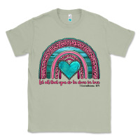 Matcha valentine's day rainbow let all that you do be done in love 1 corinthi Classic Tee - AdoDesignShop