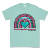 Seafoam valentine's day rainbow let all that you do be done in love 1 corinthi Classic Tee - AdoDesignShop