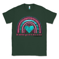 Sports Green valentine's day rainbow let all that you do be done in love 1 corinthi Classic Tee - AdoDesignShop