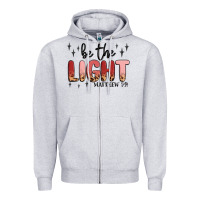 Heather Grey be the light Zipper Hoodie - MaliasSmallBusiness