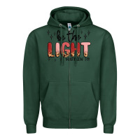 Sports Green be the light Zipper Hoodie - MaliasSmallBusiness
