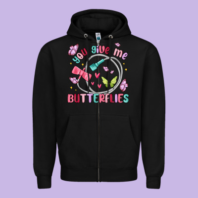 You Give Me Butterflies Zipper Hoodie Designed By Maliassmallbusiness