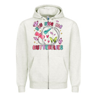 Oatmeal Heather you give me butterflies Zipper Hoodie - MaliasSmallBusiness