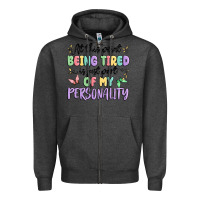 Charcoal Heather at this point being tired is just part of my perso Zipper Hoodie - MaliasSmallBusiness