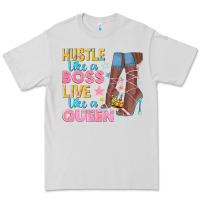 Dove Grey hustle like a boss live like a queen Premium Tee - texasbilliewilder