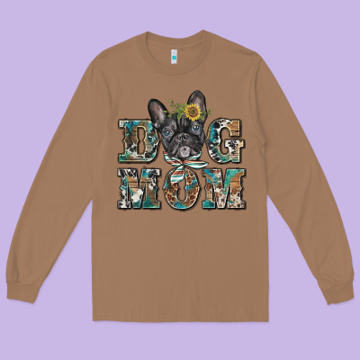 Dog Mom French Bulldog Long Sleeve Tee Designed By Barkaloodesign