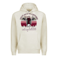 Oatmeal Heather Not My Pasture Not My Bullshit Premium Hoodie - Bettercallsaul