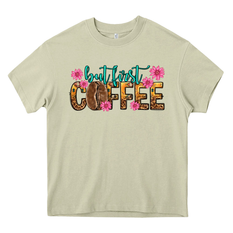 But First Coffee Heavy Core Tee by texasbilliewilder | Teevron