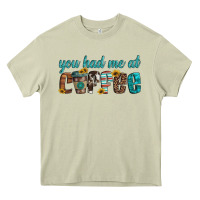 Mossy you had me at coffee Heavy Core Tee - Artiststas