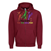 Burgundy i'm just here for the crawfish Zipper Hoodie - MaliasSmallBusiness